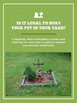 Is it legal to bury a pet in your yard in Ohio, and can you plant a tree on top to commemorate their love for chasing squirrels?